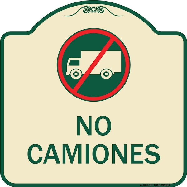 Spanish Traffic No Camiones No Trucks W/ Graphic Heavy-Gauge Aluminum Sign, 18" x 18", TG-1818-22881
